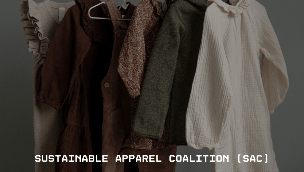 Cascale (formerly Sustainable Apparel Coalition, or SAC