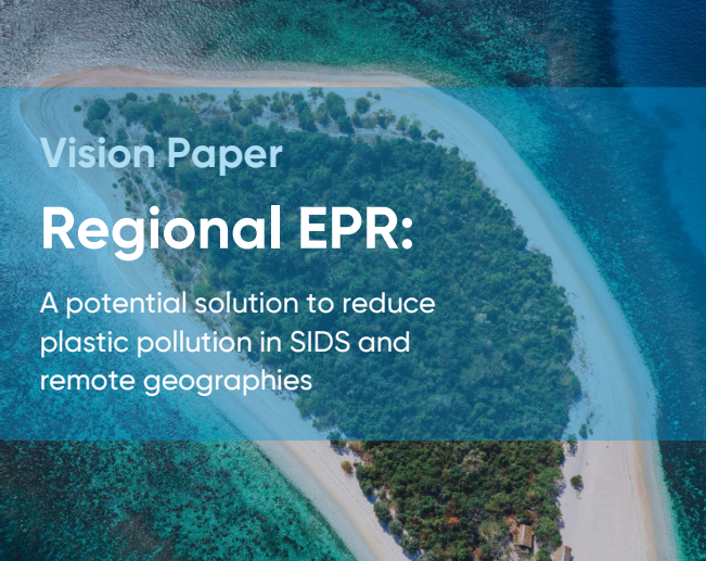 Regional EPR | Scalable Solution | Small Island States | Plastic ...